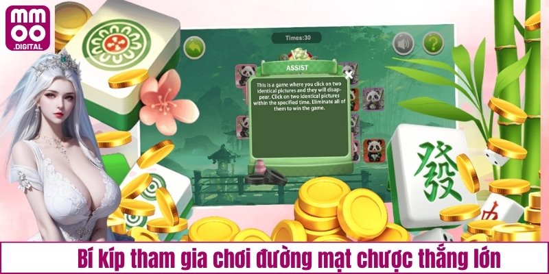 Bí kíp tham gia chơi đường mạt chược thắng lớn