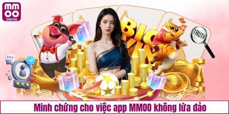 Minh chứng cho việc app MMOO không lừa đảo