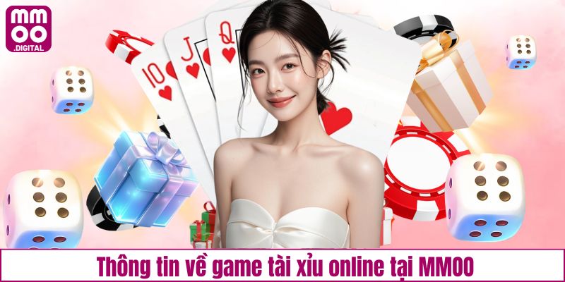 Thông tin về game tài xỉu online tại MMOO