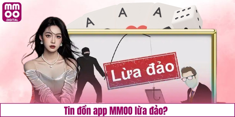 Tin đồn app MMOO lừa đảo?