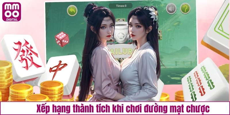 Xếp hạng thành tích khi chơi đường mạt chược