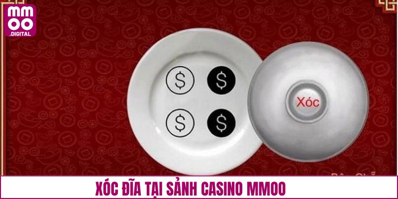 Xóc đĩa - Game bài quen thuộc, được rất nhiều người yêu thích